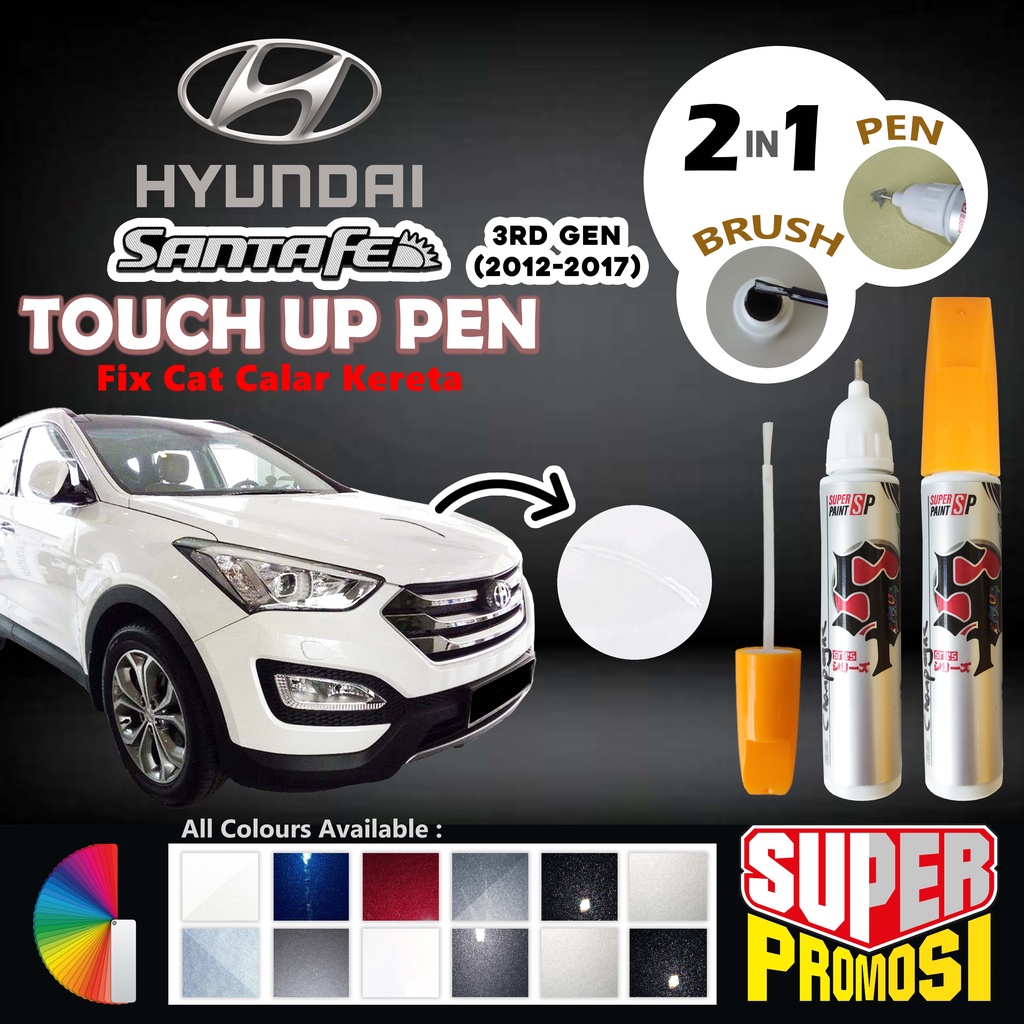 HYUNDAI SANTA FE GEN 3 Touch Up Pen 2in1 Pen And Brush DIY Scratch