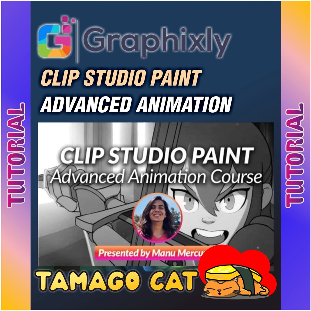 [ VIDEO COURSE ] CLIP STUDIO PAINT ADVANCED ANIMATION COURSE | Shopee ...