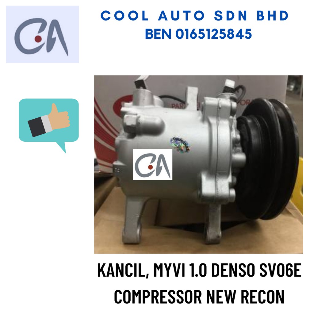 🔥READY STOCK 🔥KANCIL, MYVI 1.0 DENSO SV06E COMPRESSOR NEW RECON(CP ...