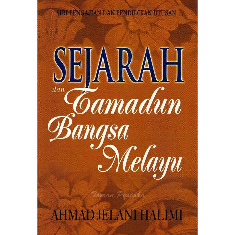 Sejarah Dan Tamadun Bangsa Melayu | Shopee Malaysia