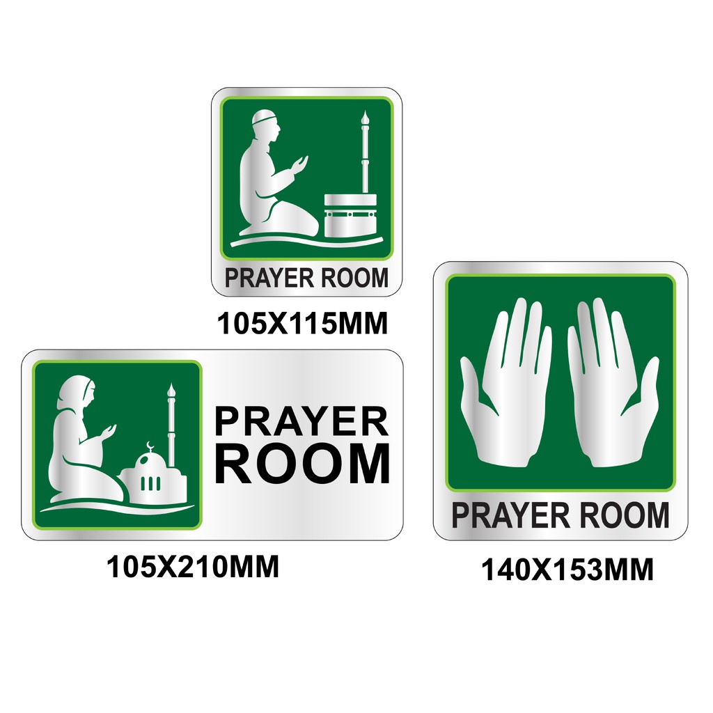 PRAYER ROOM SILVER BRUSHED SIGN STICKER 105X115MM, 140x153MM. WE ACCEPT