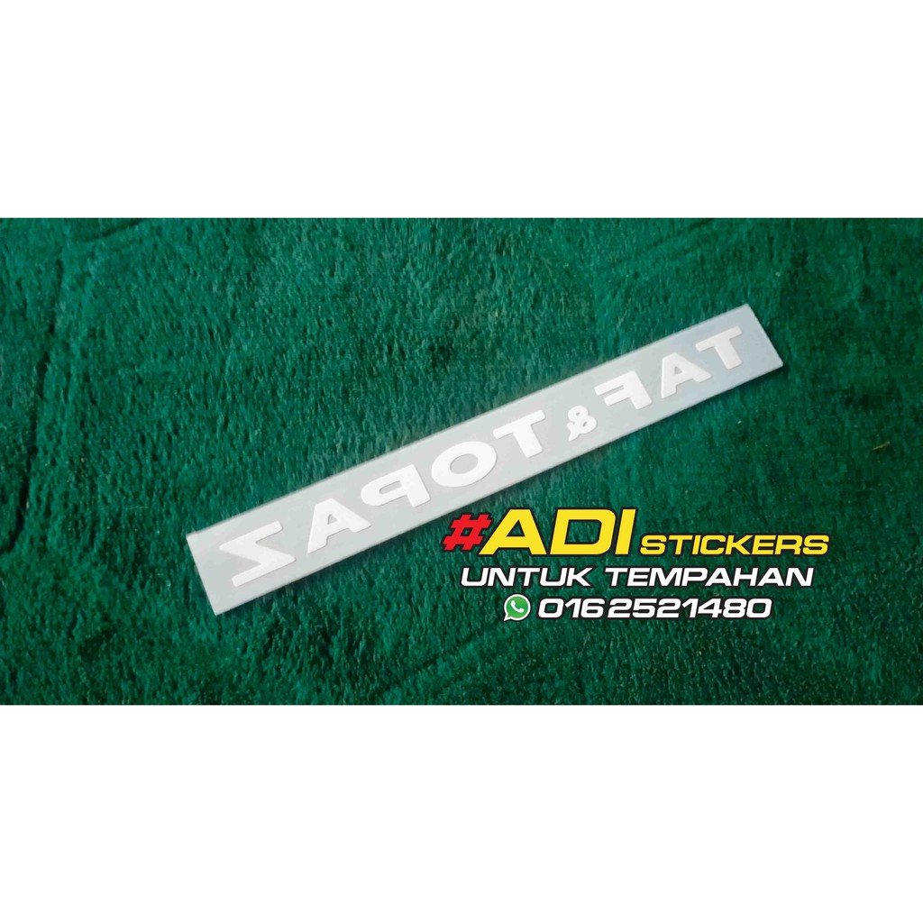 Sticker cutting Taf & Topaz untuk kcar tampal dari dalam #sticker ...