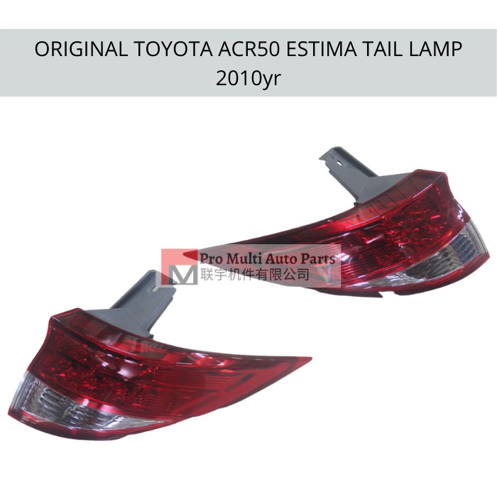 ORIGINAL TOYOTA ACR50 ESTIMA 2010yr TAIL LAMP / TAIL LIGHT | Shopee ...