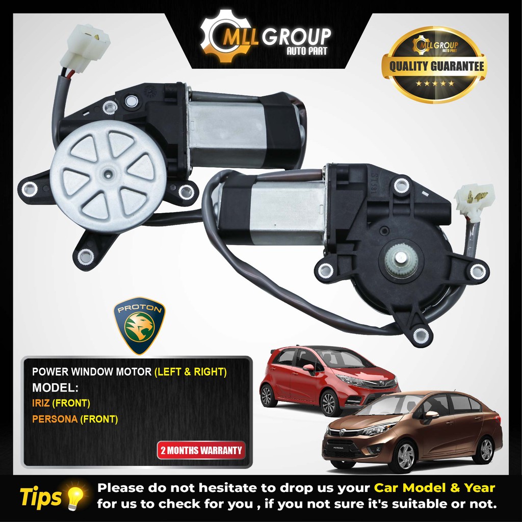 (MLL) PROTON IRIZ / PERSONA POWER WINDOW MOTOR LEFT & RIGHT Shopee