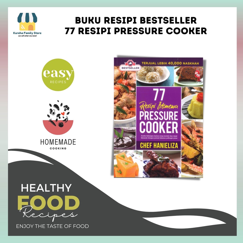 Buku Resepi Masakan Chef Hanieliza 77 Resipi Istimewa Pressure Cooker