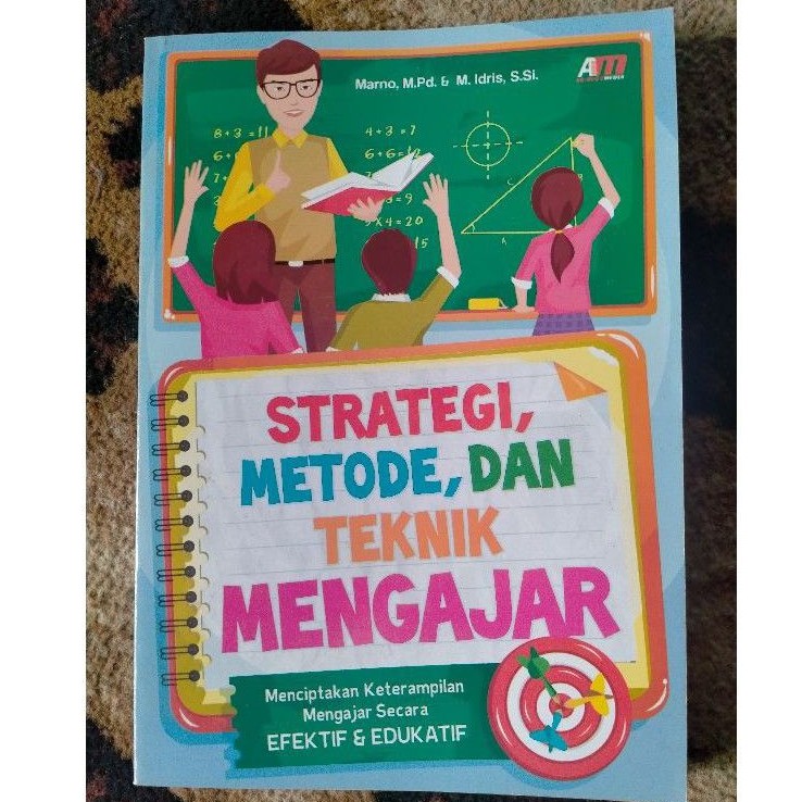 Teaching Strategies, Methods & Techniques; Creating Teaching Skills ...