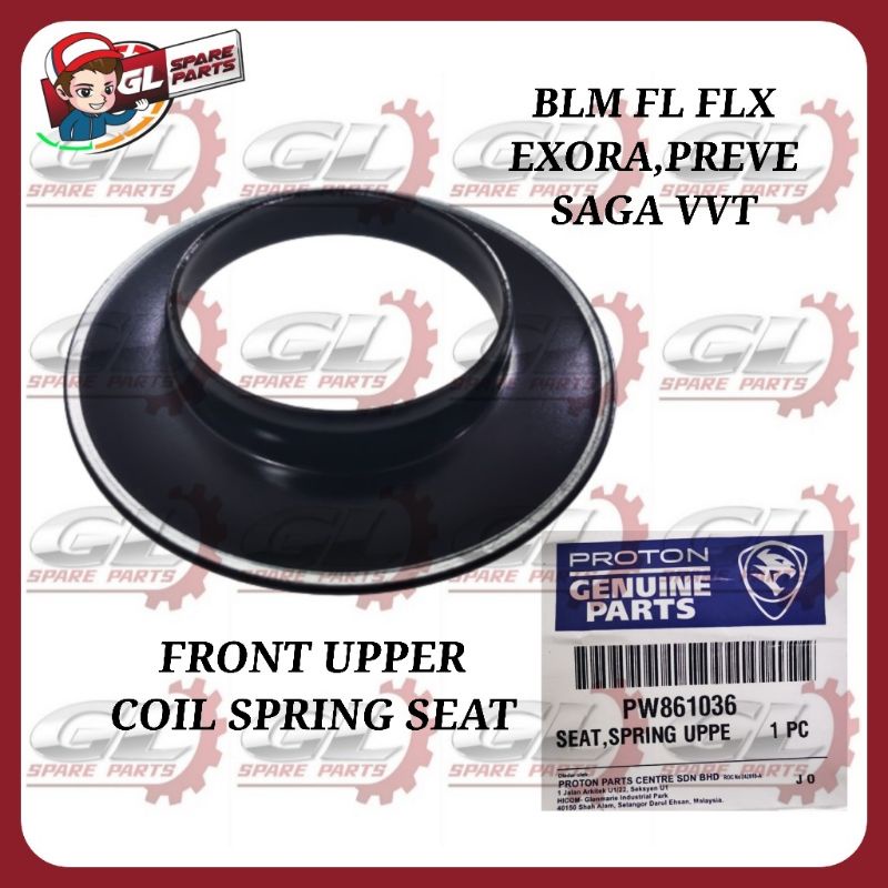 FRONT UPPER COIL SPRING SEAT ORIGINAL PROTON BLM FL FLX EXORA