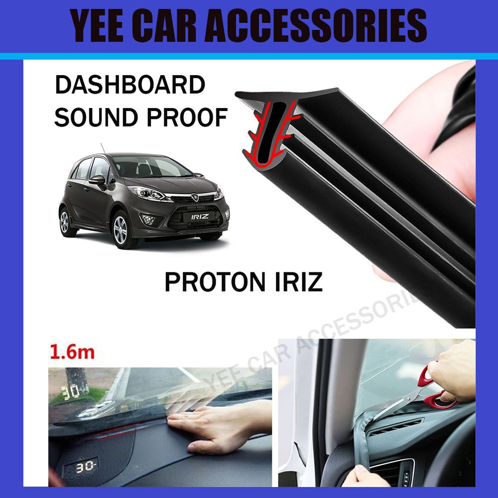 Proton Iriz T Shape Car Dashboard insulation Sound Proof Shopee Malaysia