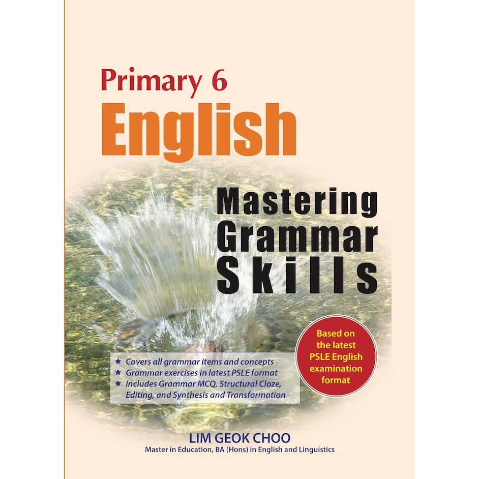 Primary 6 English Mastering Grammar Skills Syllabus/Assessment Book ...