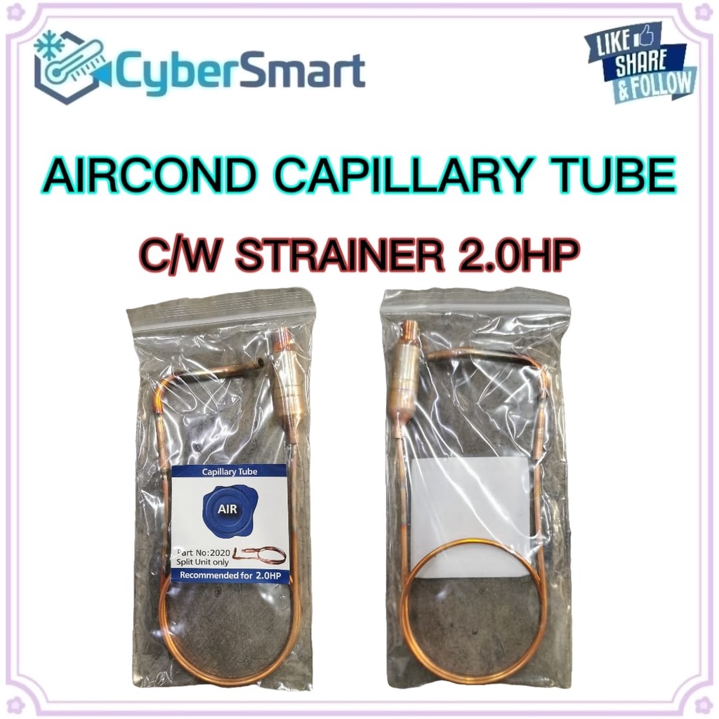 AIRCOND CAPILLARY TUBE C/W STRAINER 2.0HP (2020) Shopee Malaysia