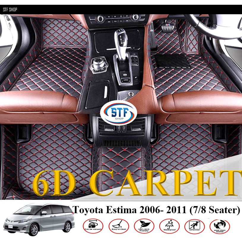 TOYOTA ESTIMA 7/8 SEATER ( 2006 - 2011 ) CARPET CAR MAT 6D PREMIUM PU ...