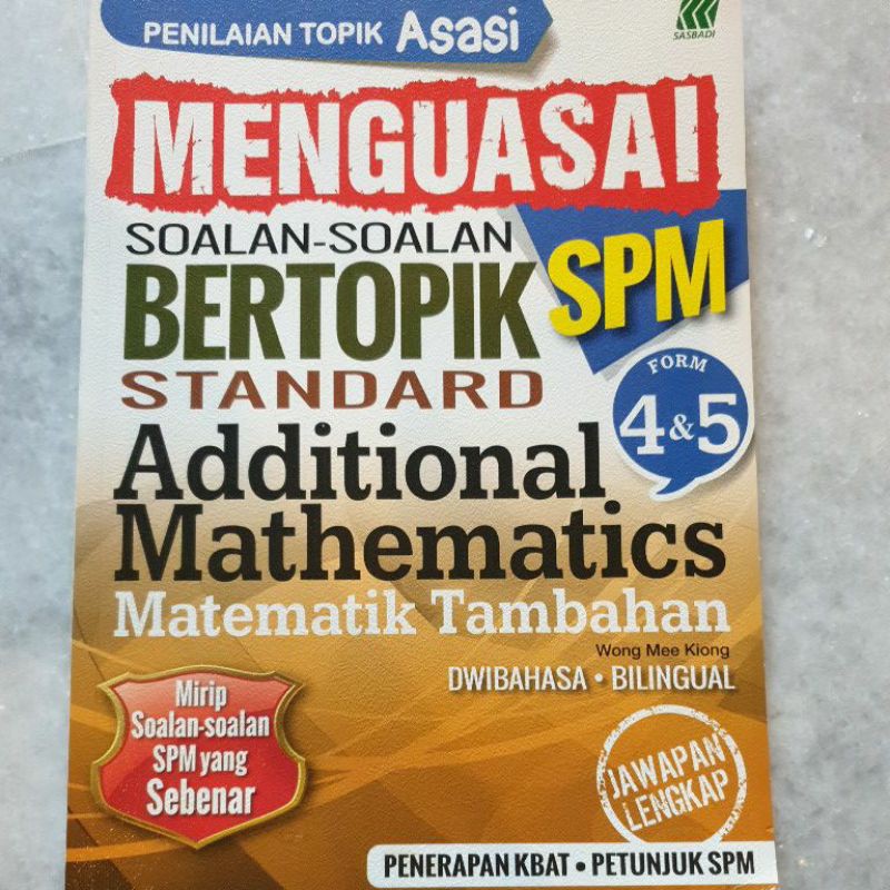 Additional Mathematics (Form 4&5l Soalan-soalan Bertopik Sasbadi ...
