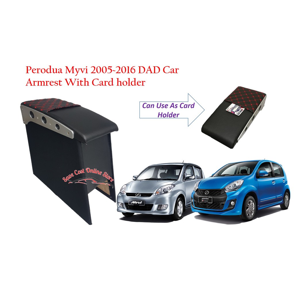 Perodua Myvi OLD 2005 2016 DaD Car Armrest With Card Holder Shopee Malaysia