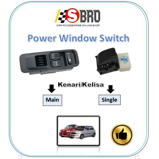 Perodua Kenari Perodua Kelisa Perodua Kembar 2D OEM Power Window Switch Single Switch Sub