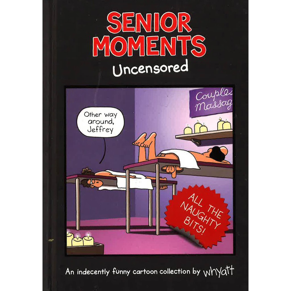 thumbnail image 2 of Senior Moments. Uncensored (Hardback) – Free Shipping 2 of 4