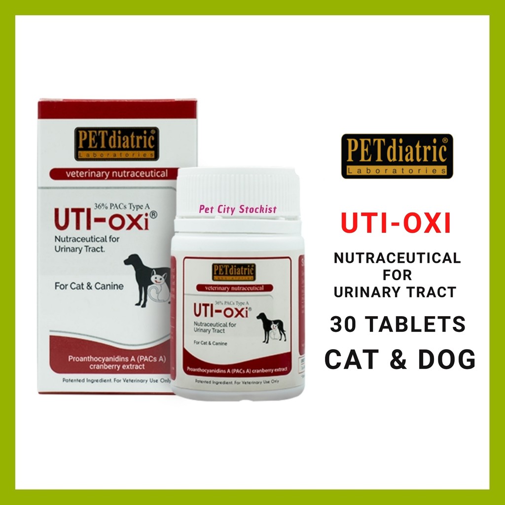 UtiOxi Urinary Tract Nutraceutical PETdiatric 30 Tablets For Cat & Dog Shopee Malaysia