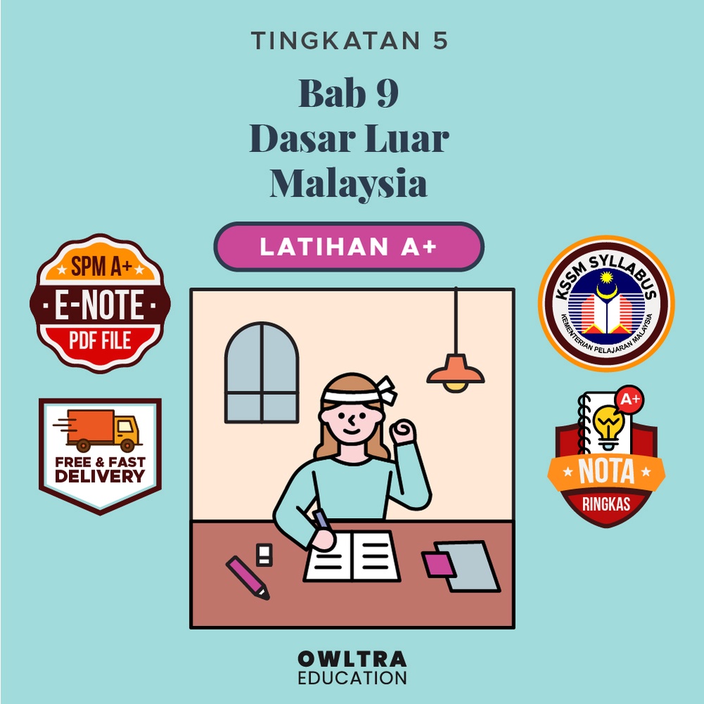 [SPM KSSM Latihan Sejarah Tingkatan 5] Bab 9 Dasar Luar Malaysia ...