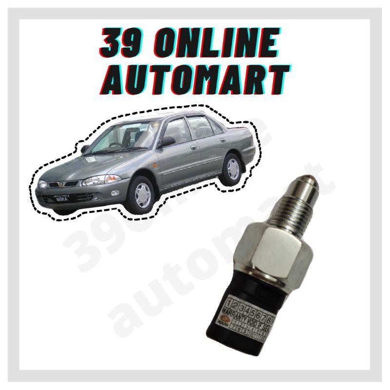 PROTON WIRA REVERSE SWITCH | Shopee Malaysia