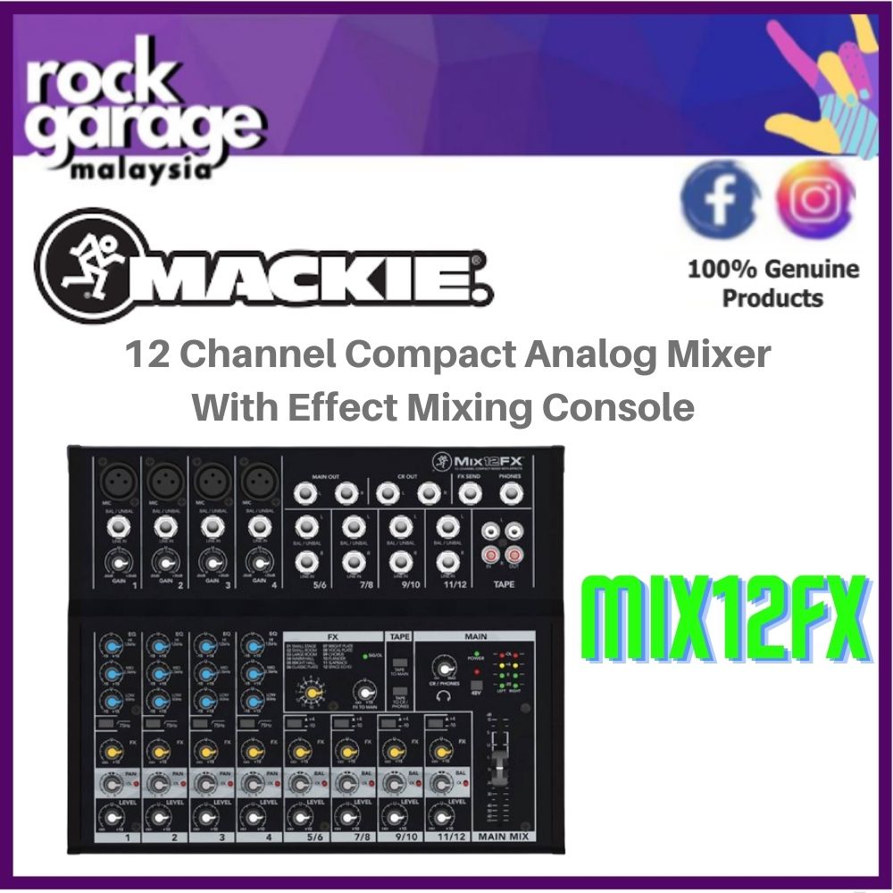 Mackie Mix12FX 12 Channel Compact Analog Mixer With Effect Mixing