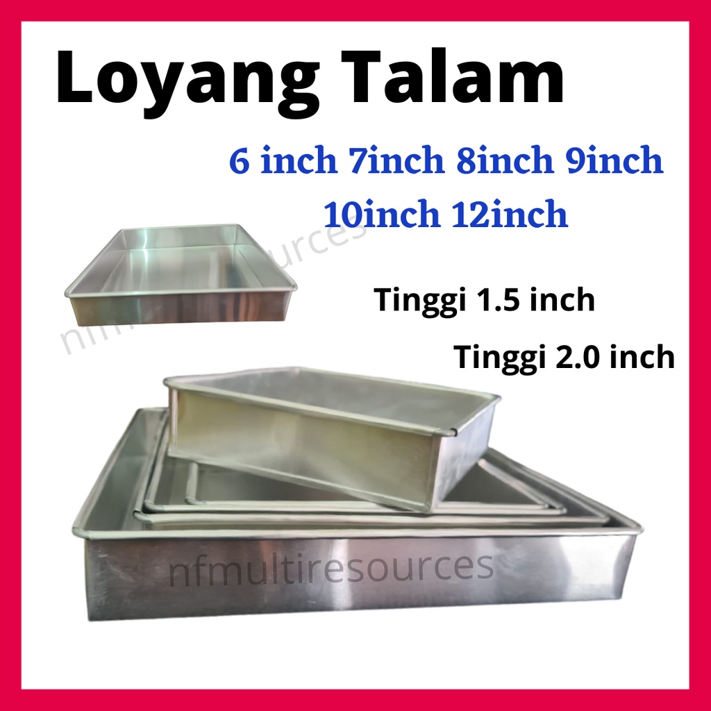 Loyang 10x10 kuih talam 12x12 inci kek tapak kuda 10x10x2 acuan 9x9x2 ...