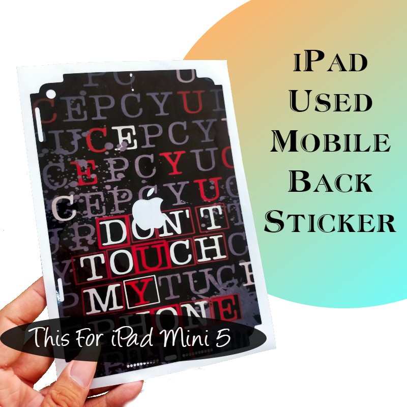 iPad Mini 1 / 2 / 3 / 4 / 5 / 6 DIY Phone Back Sticker Back Wrap or ...
