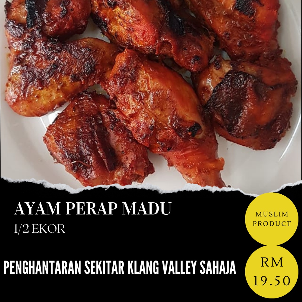 AYAM PERAP MADU - 1/2 EKOR [KLANG VALLEY ONLY] | Shopee Malaysia