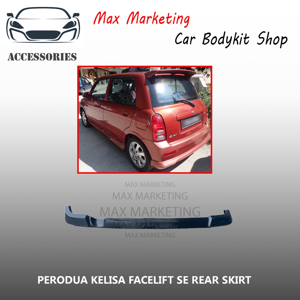 PERODUA KELISA FACELIFT SE FULL SET FRONT SKIRT SIDE SKIRT REAR SKIRT ...