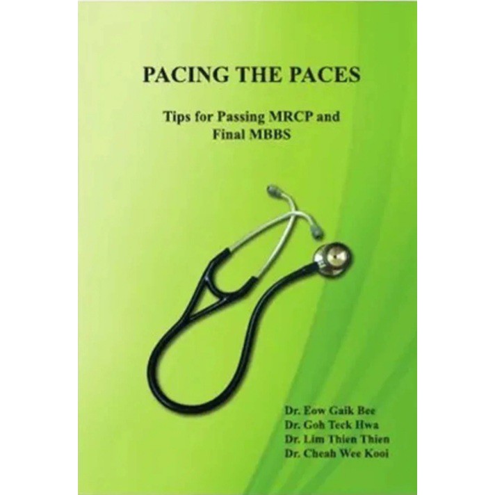 (READY STOCK)Pacing The Paces: Tips for Passing MRCP and Final MBBS ...