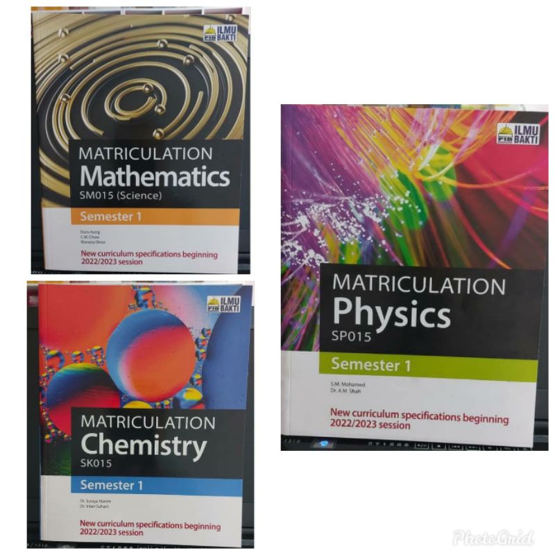 MATRICULATION CHEMISTRY SK015 / PHYSICS SP015 / MATHEMSTICS SCIENCE