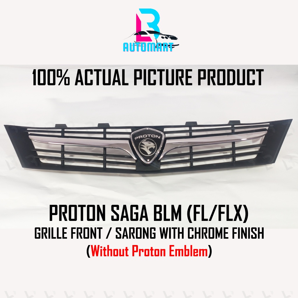 Proton Saga FLX Front Bumper Top Grill Grille Sarong Chrome Garnish Shopee Malaysia