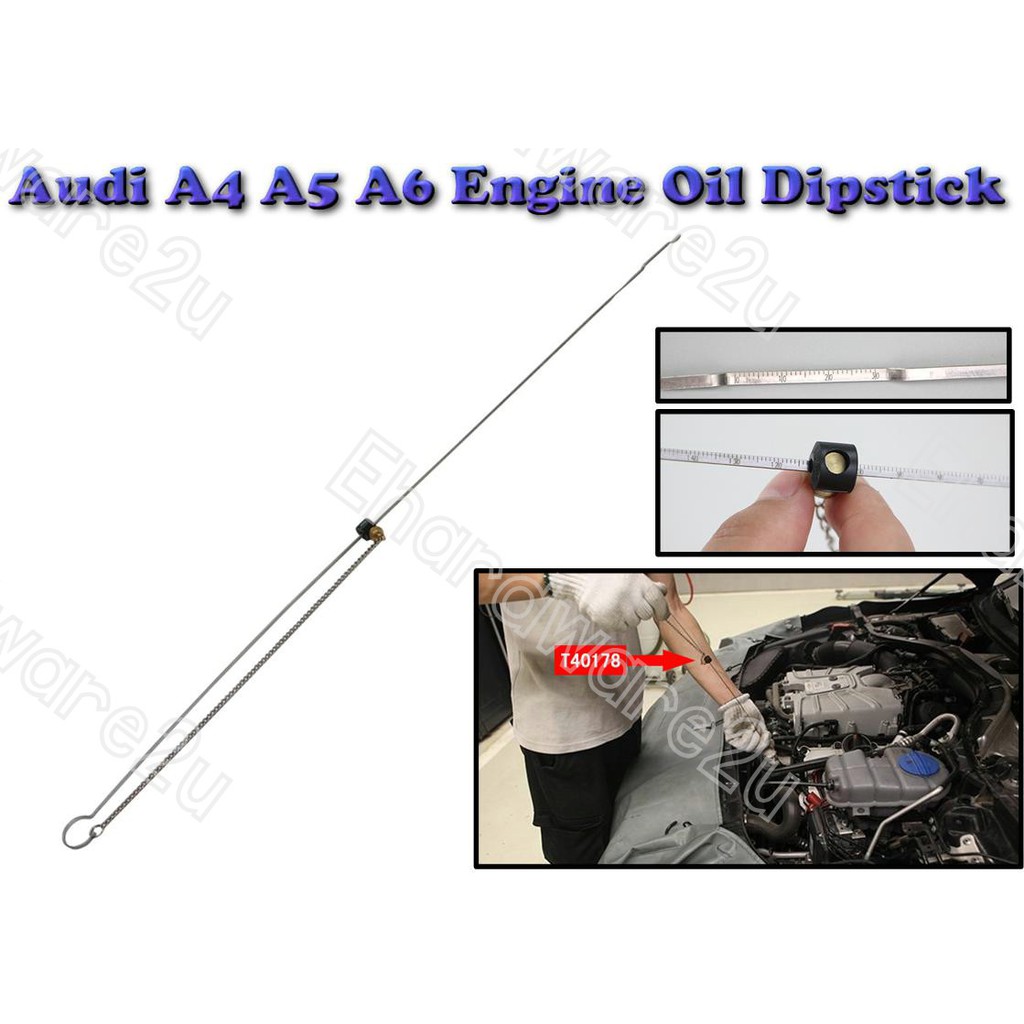 Audi A4 A5 A6 Engine Oil Dipstick Gauge T40178 (4824) | Shopee Malaysia