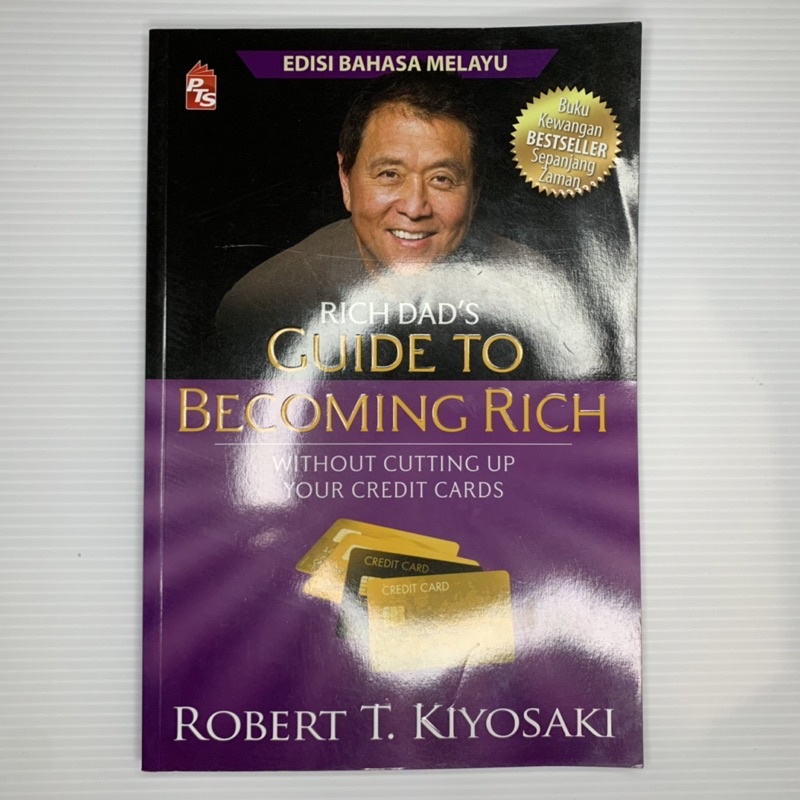 Guide To Become Rich Edisi Bahasa Melayu By Robert T Kiyosaki Pts