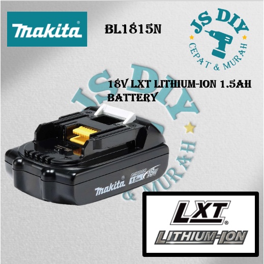 Makita Batteries Set BL1815N 18V LXT Lithiumion 1.5Ah Battery (Single