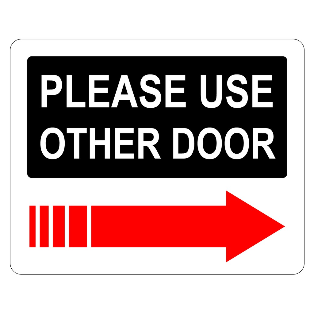 KSV05120R PLEASE USE OTHER DOOR WITH RIGH ARROW PVC SIGN STICKER ...