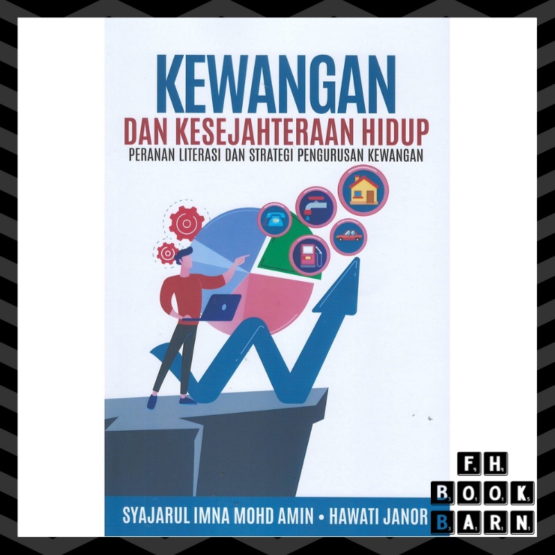 Kewangan Dan Kesejahteraan Hidup: Peranan Literasi Dan Strategi ...