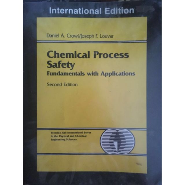 CHEMICAL PROCESS SAFETY FUNDAMENTALS WITH APPLICATIONS 4TH EDITION visual data 5
