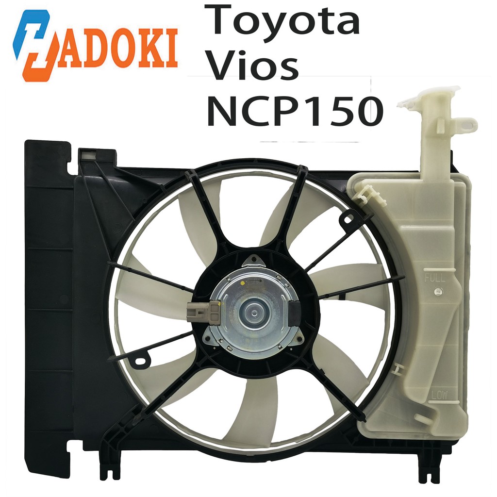 TOYOTA VIOS NCP150 14-18' RADIATOR FAN MOTOR ASSY | Shopee Malaysia