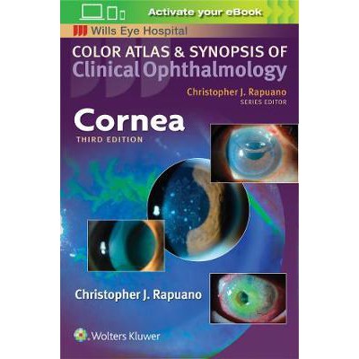 Cornea (Color Atlas And Synopsis Of Clinical Ophthalmology) Third ...