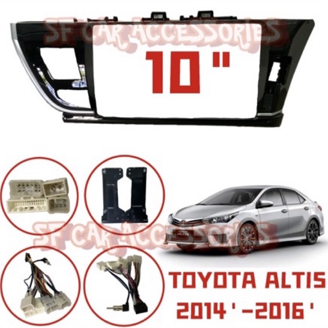 10” Inch Android Player Casing Toyota Altis Uv Black 2014’/2015’/2016 ...