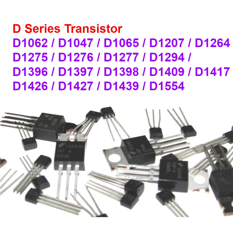 Power Transistor D Series D1062 D1047 D1065 D1207 D1264 D1275 D1276 ...