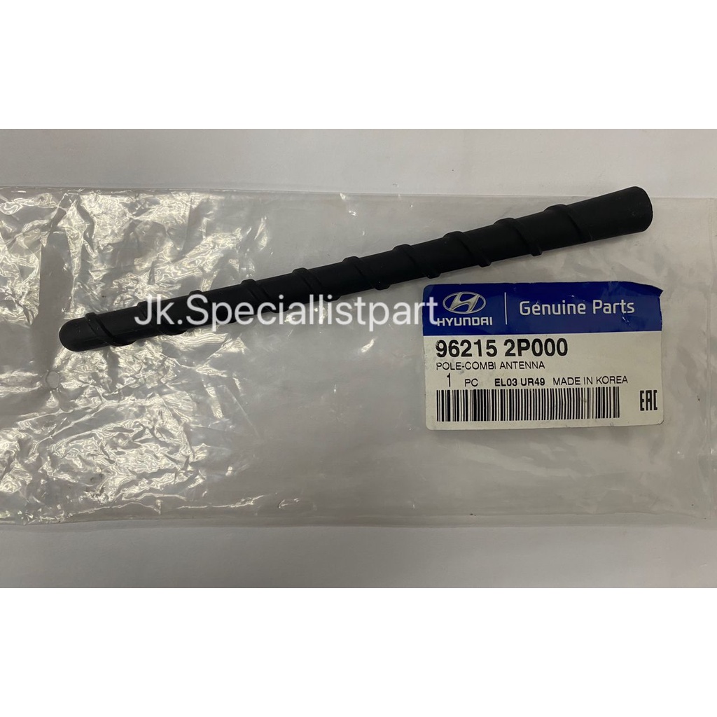 ANTENNA POLE GENUINE PART (ORIGINAL) [96215-2P000] HYUNDAI STAREX A2 ...