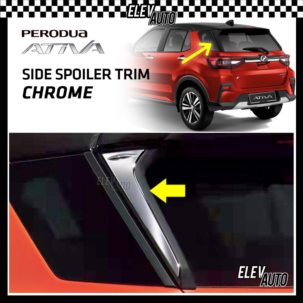 Perodua Ativa CHROME Side Spoiler Trim Rear Window Side Cover Perodua ...
