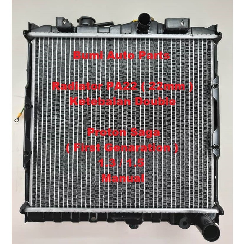 Radiator Proton Saga 1.3 / 1.5 Manual Tangki Air Kereta Ketebalan PA22 ...