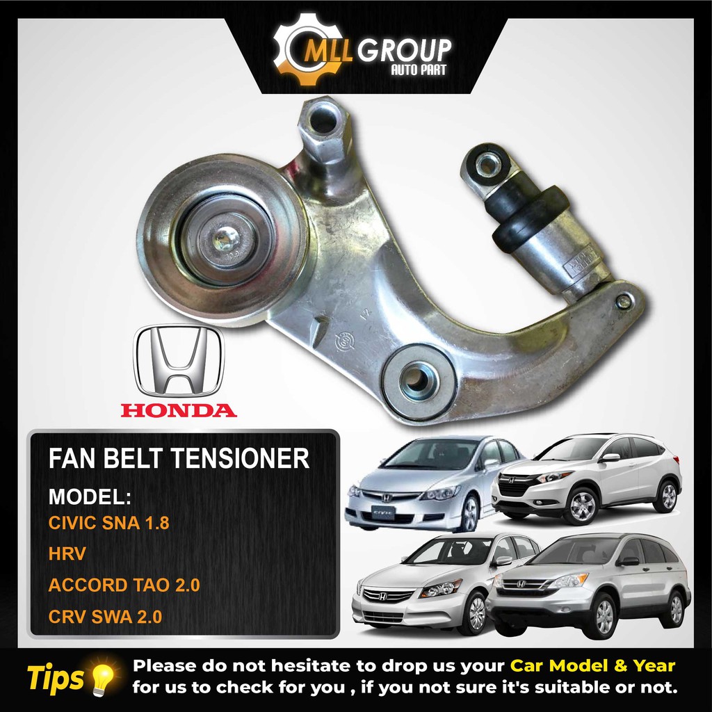 (MLL) HONDA CIVIC/HRV/ACCORD/CRV FAN BELT TENSIONER (SNA1.8/HRV/TAO2