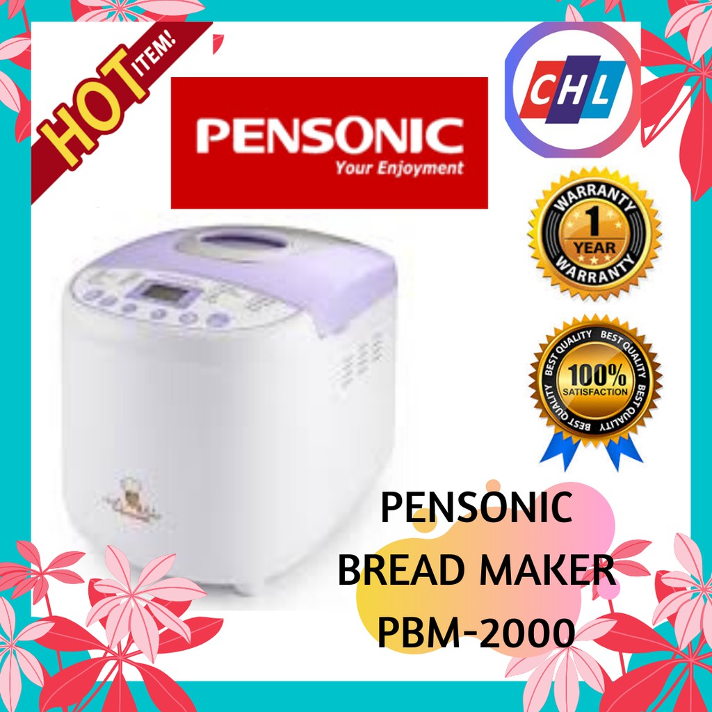 PENSONIC (Ready Stiock+ Hot Selling)BREAD MAKER PBM2000 PENSONIC