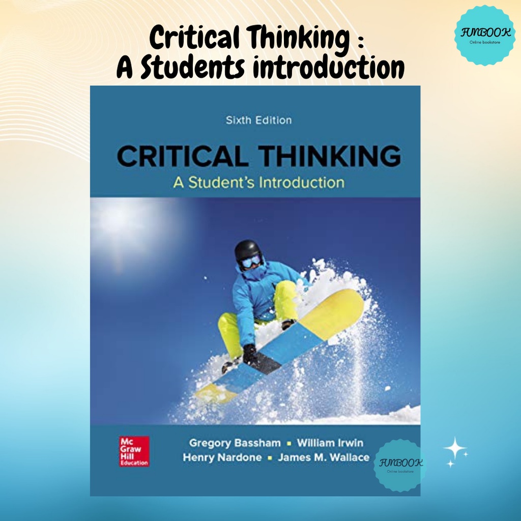 critical thinking bassham