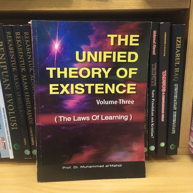 The Unified Theory of Existence Volume 3 (The Laws of Learning ...