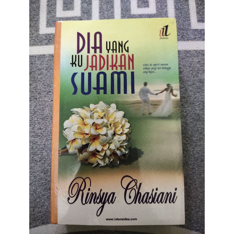 NEW NOVEL DIA YANG KU JADIKAN SUAMI KARYA RINSYA CHASIANI | Shopee Malaysia