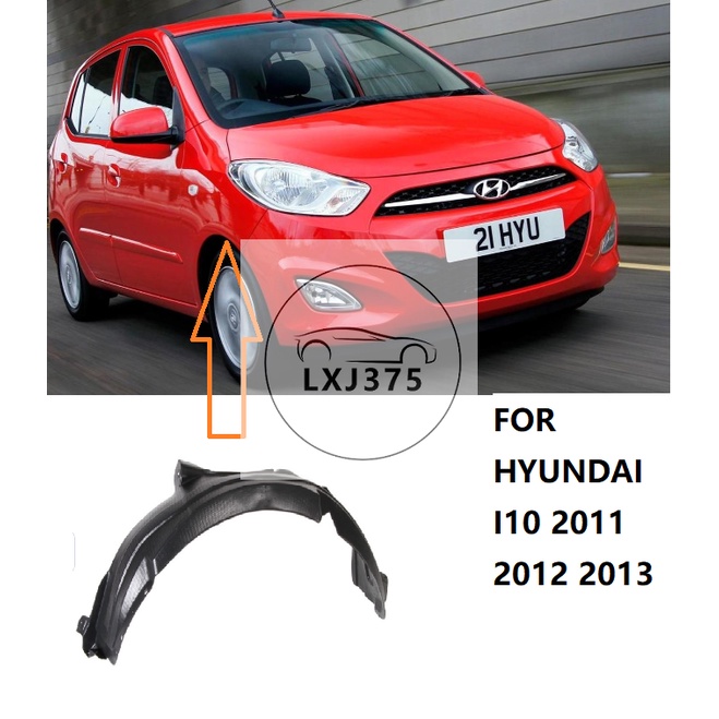 front Fender Liner for Hyundai I10 2011 2012 2013 Front Fender Liner