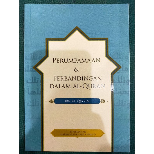 ZBH. Perumpamaan Dan Perbandingan Dalam Al-Quran. Ibn Al-Qayyim ...